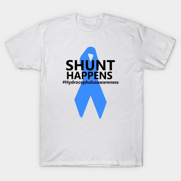 Hydrocephalus Awareness Shunt Happens Hydro Warrior T-Shirt by sarabuild